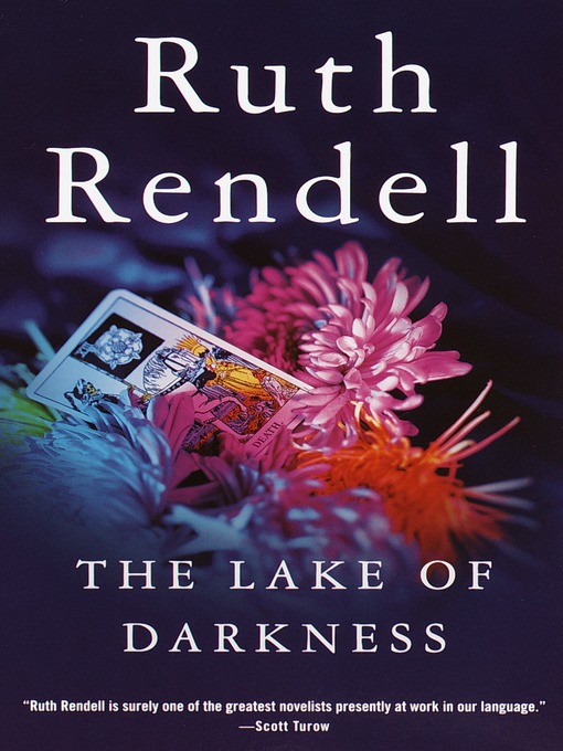 Title details for The Lake of Darkness by Ruth Rendell - Available